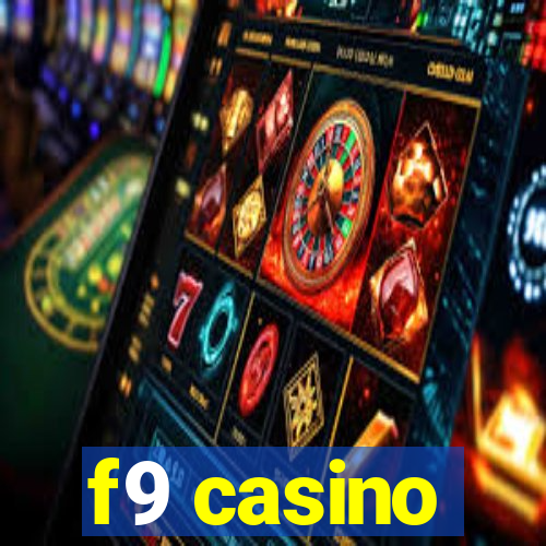 f9 casino