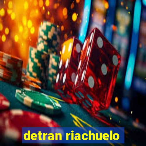 detran riachuelo