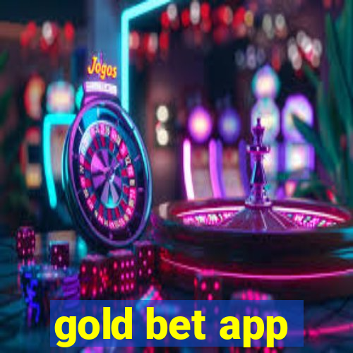 gold bet app