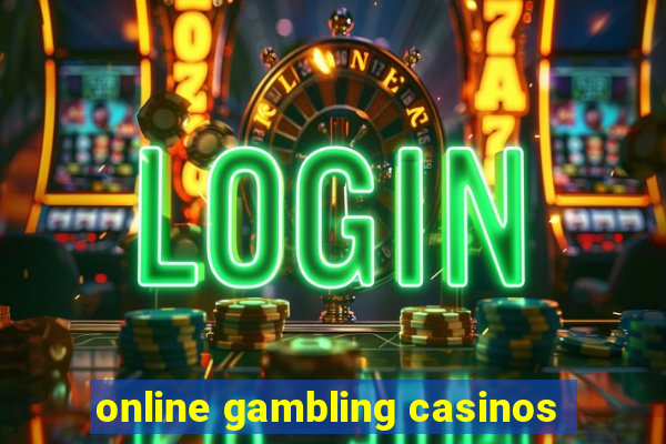 online gambling casinos