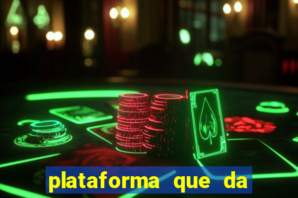 plataforma que da b?nus sem depósito