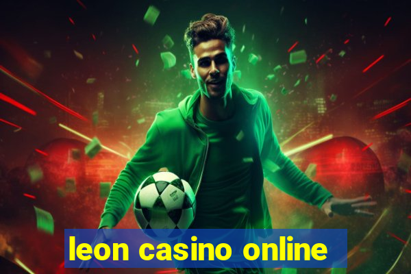 leon casino online