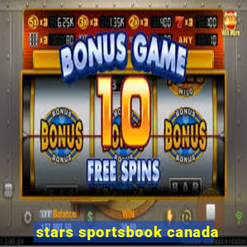 stars sportsbook canada