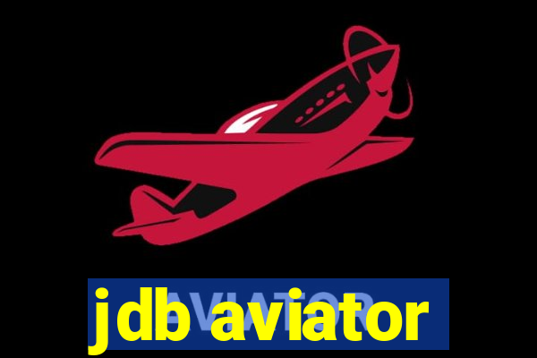 jdb aviator