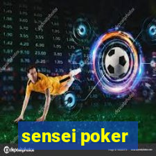 sensei poker