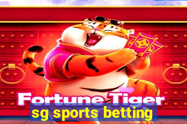 sg sports betting