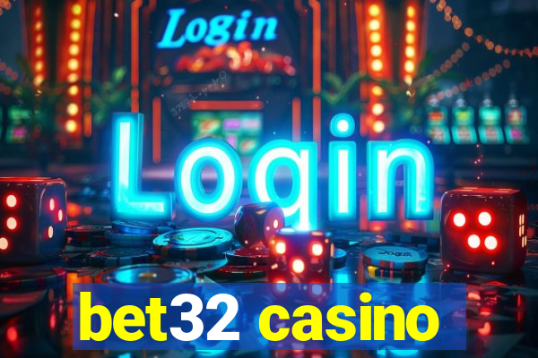 bet32 casino