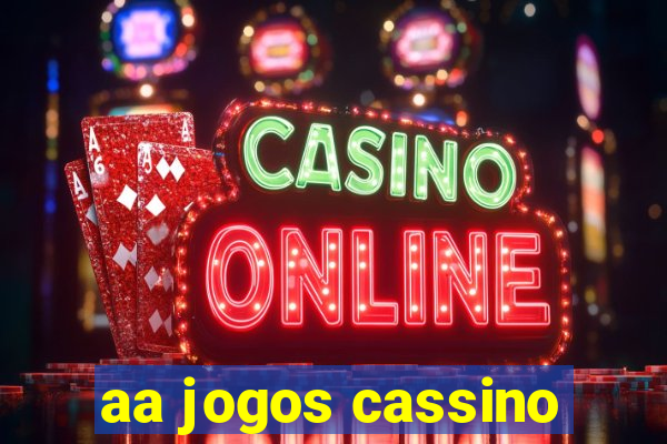 aa jogos cassino