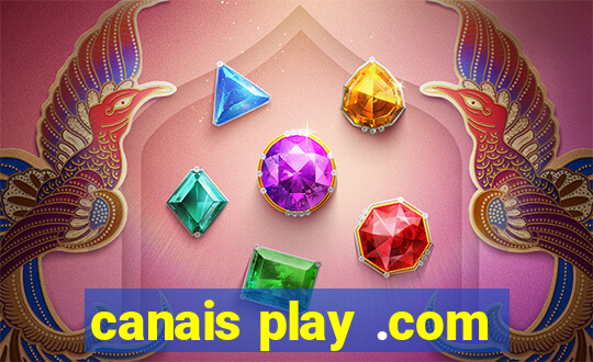 canais play .com