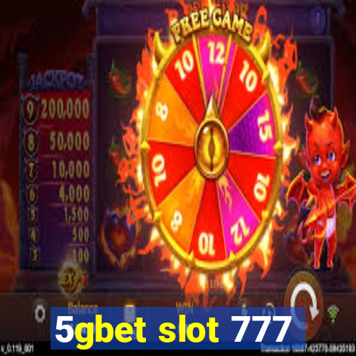 5gbet slot 777