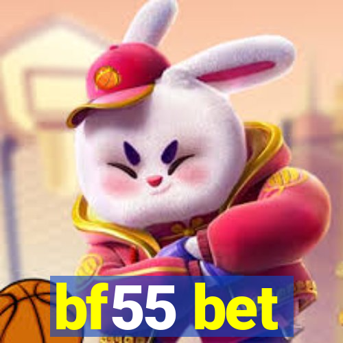 bf55 bet