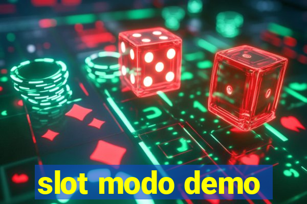 slot modo demo