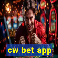 cw bet app