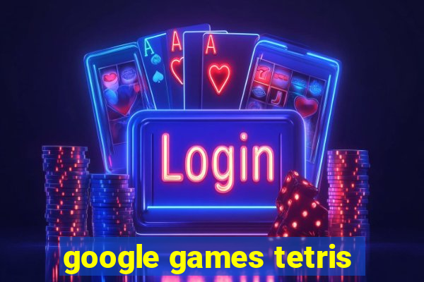 google games tetris