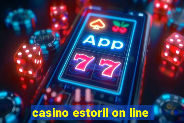 casino estoril on line