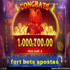 fort bets apostas