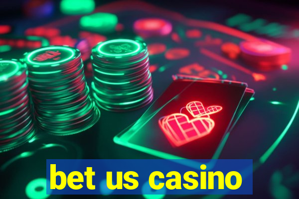 bet us casino