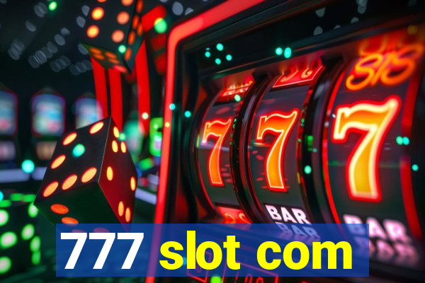 777 slot com