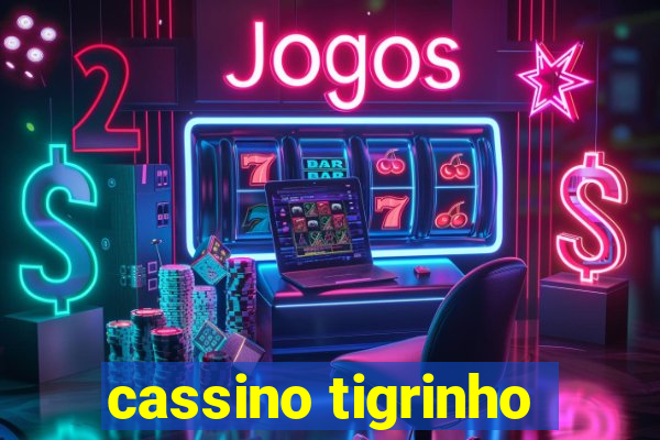 cassino tigrinho