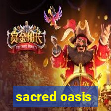 sacred oasis