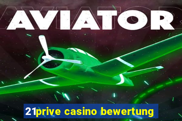 21prive casino bewertung