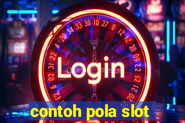 contoh pola slot