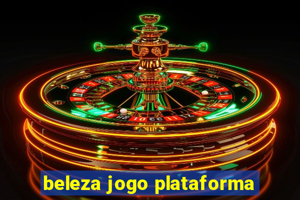 beleza jogo plataforma