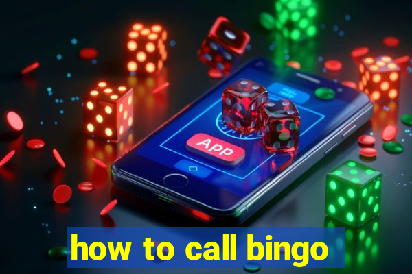 how to call bingo