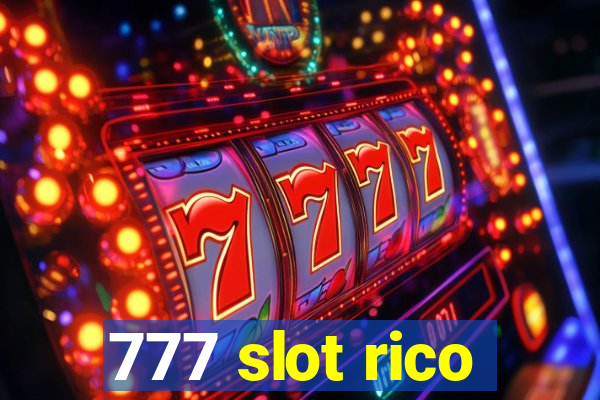 777 slot rico