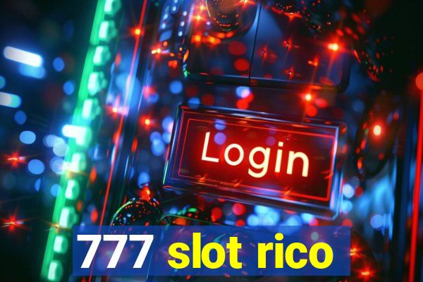 777 slot rico