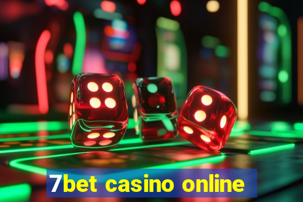 7bet casino online