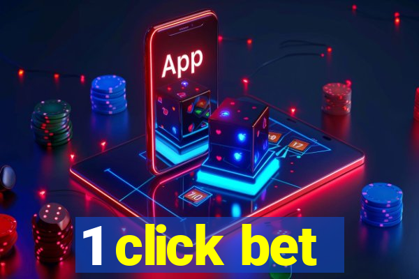 1 click bet