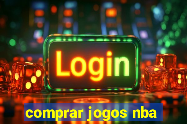 comprar jogos nba