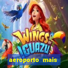 aeroporto mais proximo de mim