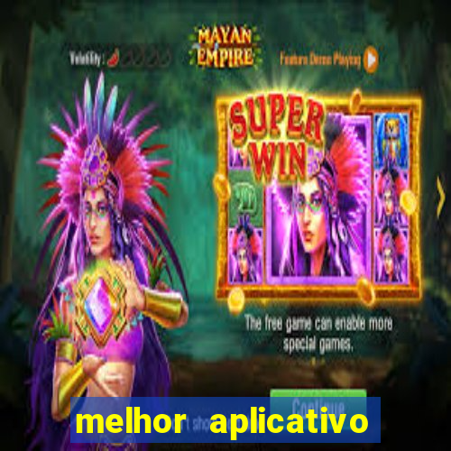 melhor aplicativo de aposta de jogo