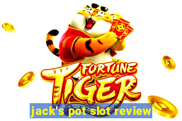 jack's pot slot review