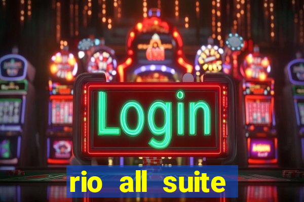 rio all suite hotel and casino