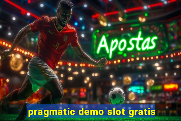 pragmatic demo slot gratis