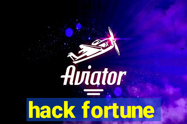 hack fortune