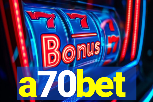 a70bet