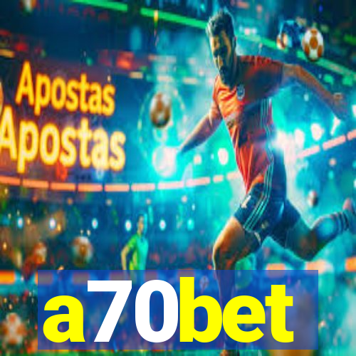 a70bet