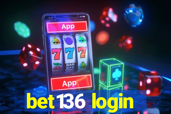 bet136 login