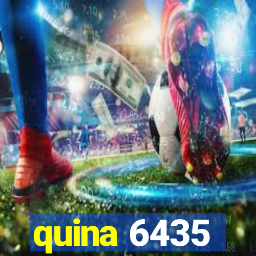 quina 6435