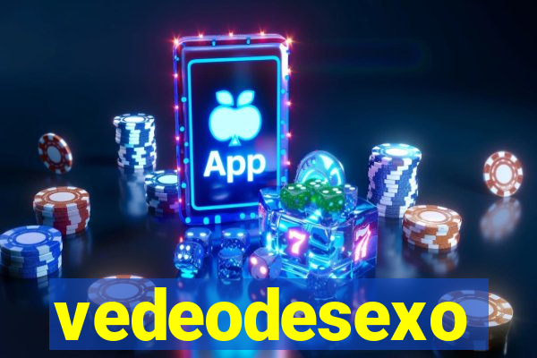 vedeodesexo