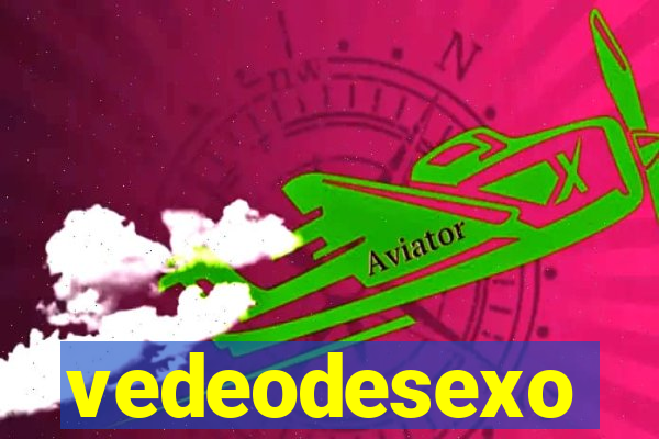 vedeodesexo