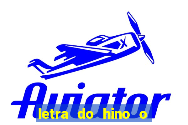 letra do hino o vento balançou