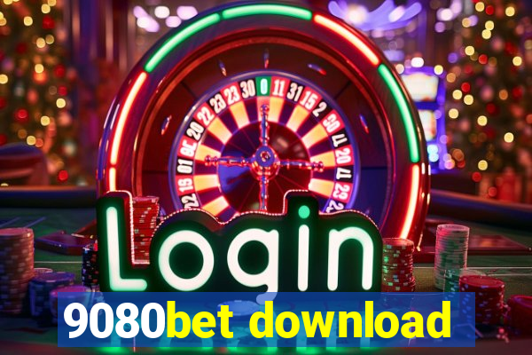 9080bet download