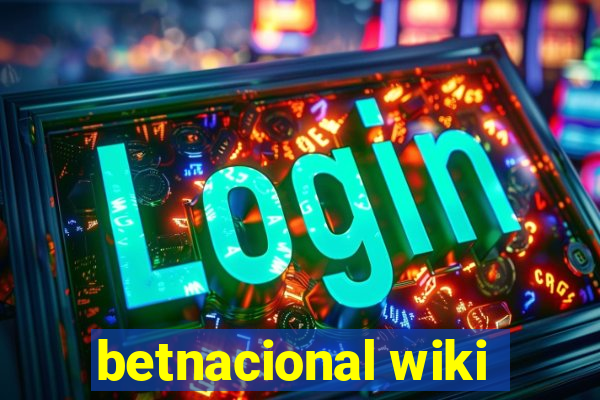 betnacional wiki