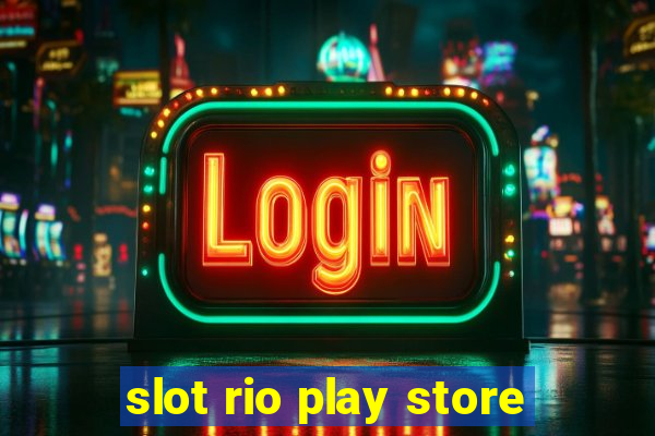 slot rio play store