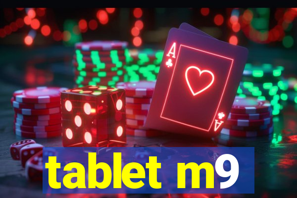 tablet m9